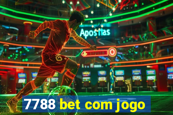 7788 bet com jogo